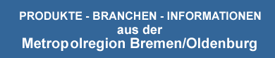 Firmenadressen aus der Metropolregion Bremen/Oldenburg