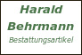 Harald Behrmann Bestattungsartikel
